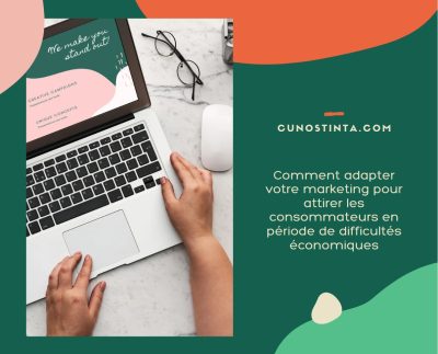 Comment adapter votre marketing pour attirer les consommateurs en période de difficultés économiques